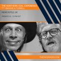 The Northern Coal Experience - Smoove and Turrell // 11-02-22