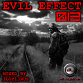 Evil Effect 013 (15.06.2019)