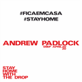 MUSIC GROUP THE DROP HOME MIX ● ANDREW PADLOCK 09EP