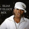 DJ Elias - Missy Elliott Mix