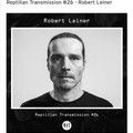 Reptilian Transmission #26 Robert Leiner