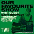 02.09.21 Our Favourite Show - Steve Rowland with guest Gary Crowley