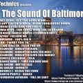 DJ Technics - The Sound Of Baltimore Volume 1