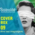 Solénoïde - Cover Box 09 - Violons Barbares, Exitmusic, Pierrick Pedron, Wing, Neil Young, Wing...