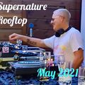 Supernature Rooftop May 2021