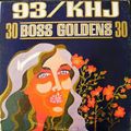 93 KHJ Los Angeles /  1965-1969 Boss Radio Promos