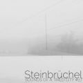 Sounds Of A Tired City #27: Steinbrüchel
