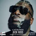 DJ Just Craig Presents: Rick Ross