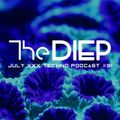 The DIEP july 2019 XXX TECHNO podcast