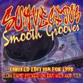 SUAVECITO'S SMOOTH GROOVES - SLOW JAMZ MIXX 1998