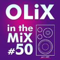 OLiX in the Mix - 50 part1 Dance - from Deep to Dance