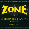 Chris Baker & Andy D + MC Irie Live @ Zone Blackpool 1993 Part One