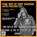 THE SET IT OFF SHOW WEEKEND EDITION ROCK THE BELLS RADIO SIRIUS XM 8/20/21 & 8/21/21 2ND HOUR