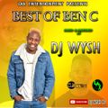 DJ WYSH - BEST OF BEN C MIX [2021]