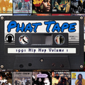 Phat Tape 1991 Hip Hop Volume 1