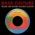 Bass Culture - December 1, 2014 - Seven Inch Single Special