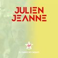 #37 DJ SAVE MY NIGHT Julien Jeanne - Virgin Radio France DJ Set 7-11-2020