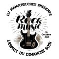 DJ MANUCHEUCHEU PRESENTS L'ESPRIT DU DIMANCHE SOIR ( ROCK ) 10 OCTOBRE 2021