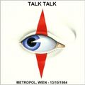(354) Talk Talk - Live in Vienna 1984 (27/09/2019)