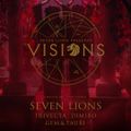 Gem & Tauri x Seven Lions Visions #1