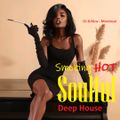 DJ B.Nice - Montreal - Deep, Tribal & Sexy 207 (*NOW !! This is... Smoking Hot SOULFUL Deep House*)