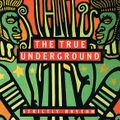 The True Underground 1996