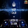 Keep Calm and Listen to DJ Jom - Tribal Party Mix