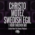Episode 6-5-21 Ft: Christo, Motez, & Swedish Egil (1 Hour Mix)