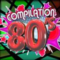 Compilation 80'S (Dance Hits of the 1980-87)