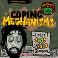 Jugglerz presents "Coping Mechanisms"