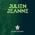 #21 DJ SAVE MY NIGHT Julien Jeanne - Virgin Radio France DJ Set 11-07-2020