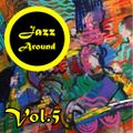 Jazz Around Vol.5 Around 120-130 BPM (29 aug 2020)