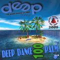 Deep Dance 100 ( Eindrittel )