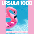 Ursula 1000 End Of Summer 2020 Mix