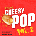 CHEESY POP Vol.2 (Rodney's Farewell Mix)