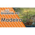 Gradanie ZnadPlanszy #40 - Madeira