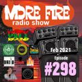 More Fire Show 298 - Feb 5th 2021 hosted by Crossfire from Unity Sound