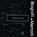 Biografii, Memorii: Georges Bizet