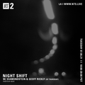 Night Shift w/ Diamondstein & Geoff Rickly - 6th July 2021