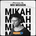 SSL Pioneer DJ MixMission - Mikah