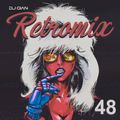 RetroMix Vol 48 (Rock 80's Hits)  mixed by DJ GIAN
