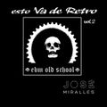 Va de Retro 80's vol.2 by JOSÉ MIRALLES