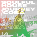 Soulful House Journey 159