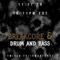 BREAKCORE & DRUM AND BASS MIX // MARTYR // TWITCH LIVESTREAM // 11.17.20