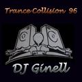 Trance Collision Session 96 Mixed by DJ Ginell