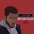 DJ Hunter D: Bryson Tiller Mix - @DJHunterD_