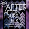 Mr. V DJ Set - AfterAfterHours - San Francisco | October 17. 2015