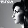 Tru Thoughts Presents Unfold 03.03.17 with Amy Winehouse, P Money, Lil Silva