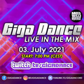 Giga Dance live in the Mix Vol.123
