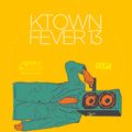 Ktown Fever 13